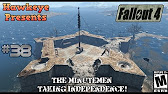 Fallout 4 - Episode #38: The Minutemen - Taking Independence! - YouTube