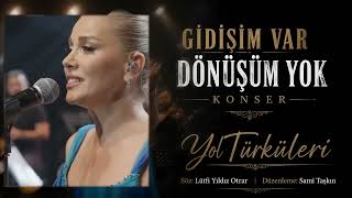 Gidişim Var Dönüşüm Yok - Söz: Lütfi Yildiz (Otrar)