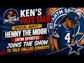 Special Guest Henny The Moor (HTM Sports) Joins The Show To Talk Dallas Cowboys
