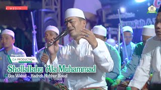 Shollallahu 'Ala Muhammad - Gus Wahid Yogyakarta  - Hadroh Hubbur Rosul