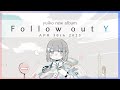 yuiko new album『Follow out Y』crossfade movie