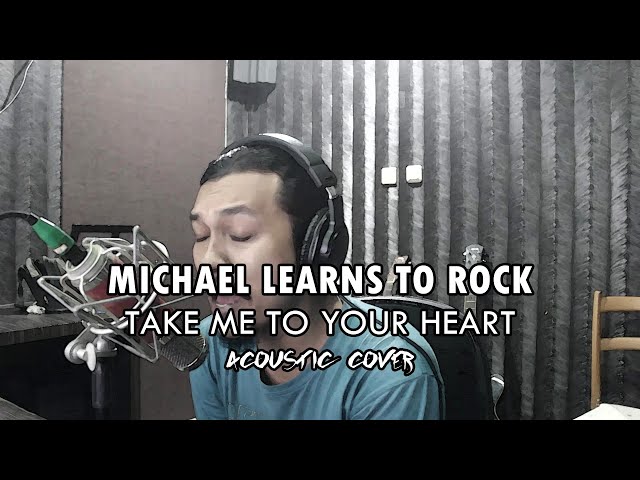 Michael Learns to Rock - Take Me to Your Heart | ACOUSTIC COVER by Sanca Records class=