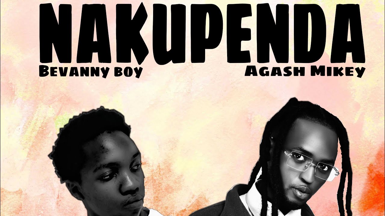 Bevanny boy & Agash Mikey - Nakupenda (Official lyric video) - YouTube