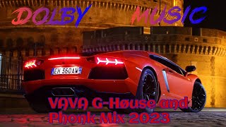 😈VAVA G-HØUSE And Phonk Mix 2023😈Bass Music In Car 2023😈