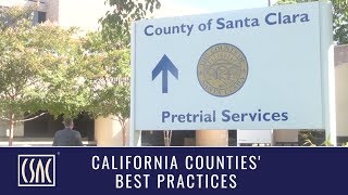 Best Practices: Santa Clara County's Pretrial Justice Reform For All