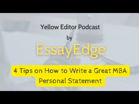 Top MBA Personal Statement Writing Tips