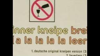 Inner Kneipe - Breit ( A la la la la leer ) [ Inner Circle - Sweat ]
