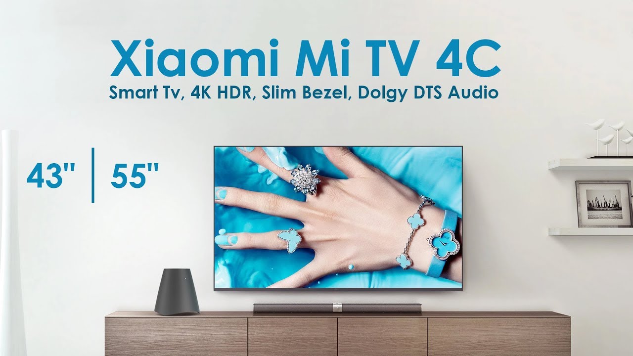 Xiaomi Mi TV  4C 43  inch  55 inch  Android 4K TV  First Look 