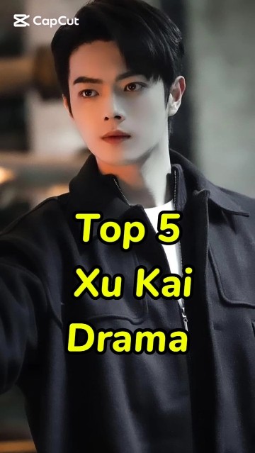 Top 5 Xu kai drama. #top #top5 #top10 #xukai #drama #chinesedrama