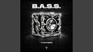 B.A.S.S. (Extended Mix)