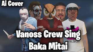 Vanoss Crew Sing Baka Mitai - Ai Cover