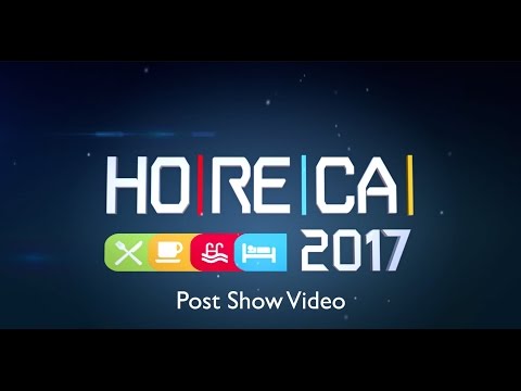 HORECA 2017 • POST SHOW VIDEO