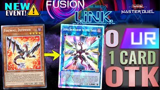 Cheapest 0 UR Fusion x Link Festival 1 Card Firewall OTK - Yu-Gi-Oh! Master Duel Cyberse Pile Deck