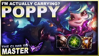 I'M ACTUALLY CARRYING!?! POPPY! | League of Legends