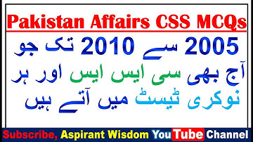 Pakistan Affairs CSS MCQs 2005 to 2010