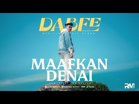 Dabee - Maafkan Denai (Official Music Video)