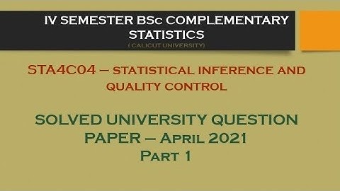 IV BSC COMPLEMENTARY STATISTICS SOLVED QUESTION PAPER (APRIL 2021) - PART1