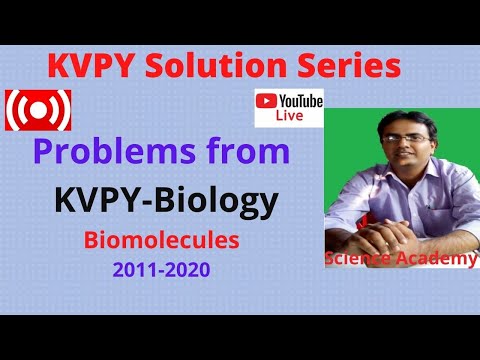 KVPY Live Session No.#3: PYQ Solution from Biomolecules Year 2011-2020