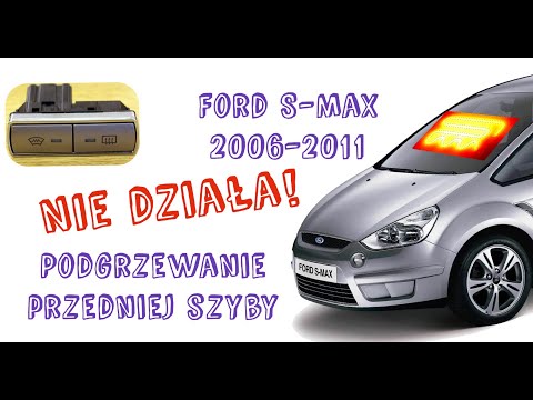 Podgrzewanie przedniej szyby nie działa - Diagnostyka - FORD S-Max 2006