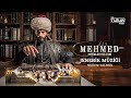 Mehmed fetihler sultan  opening theme jenerik mzii