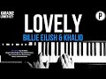 Billie Eilish - Lovely - Khalid Karaoke LOWER KEY Slowed Acoustic Piano Instrumental Cover Lyrics