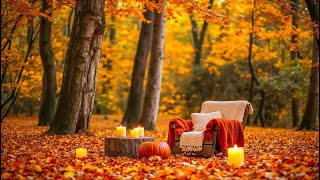🍁Осенняя Расслабляющая Музыка🍁Спокойствие, Уют и Тепло Для Души