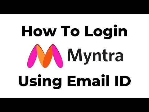 How To Login Myntra With Email ID