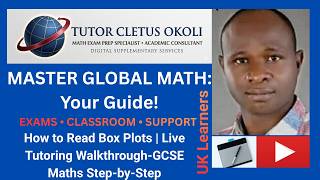 How to Read Box Plots | Live Tutoring Walkthrough-GCSE Maths Step-by-Step