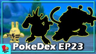 #PokemonDEX EP23 | Pokemon #Evolutions | Elekid Electabuzz Electivire want to be the pokemon god