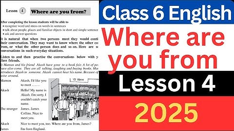 Class 6 English। Where are you from?।  Lesson 4। 2025