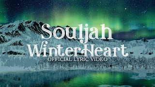 Download Lagu WINTER HEART - SOULJAH ( Official Lyric Video ) MP3 Download Lagu WINTER HEART - SOULJAH ( Official Lyric Video ) MP3