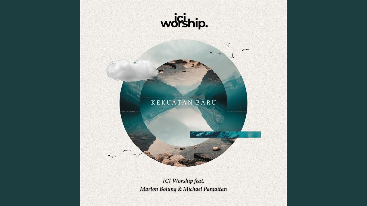 Kekuatan Baru (feat. Marlon Bolung, Michael Panjaitan) [Live Version]