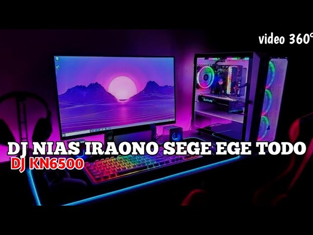 DJ NIAS IRAONO SEGE EGE TODO - DJ KN6500 VERSI FL STUDIO MOBILE || VR video 360° class=
