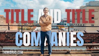 Real Estate 101: What Is A Title Company?