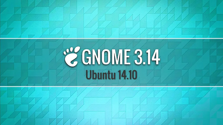 How to Install Gnome 3.14 in Ubuntu Gnome 14.10