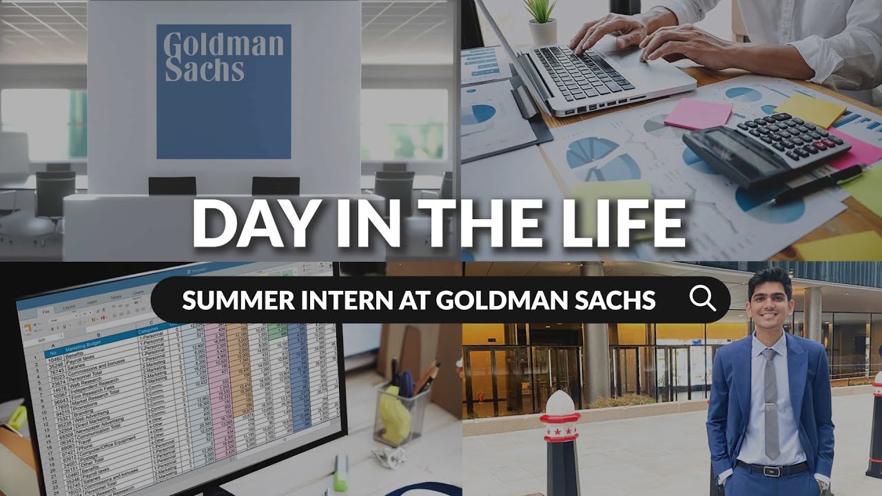 A Day In The Life of a Summer Intern at Goldman Sachs YouTube