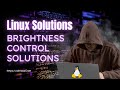 How to Solve Linux Brightness Control Issue | Linux Brightness Management | With Md. Almas Ali