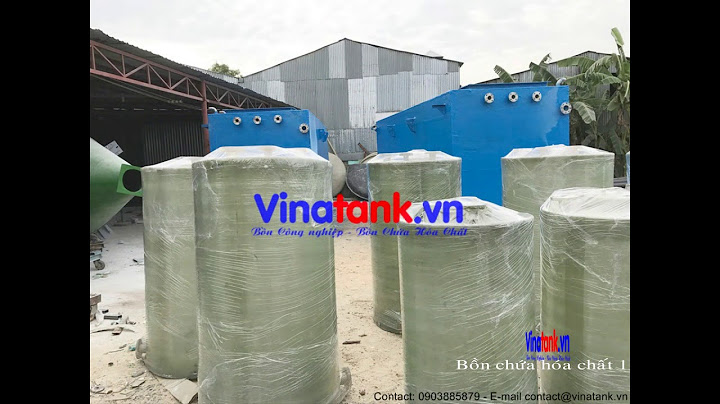 Bồn chứa hóa chất vietcomposite có máy loại