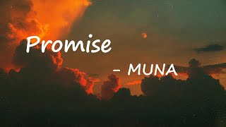 MUNA - Promise Lyrics