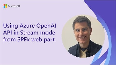Using Azure OpenAI API in Stream mode from SPFx web part