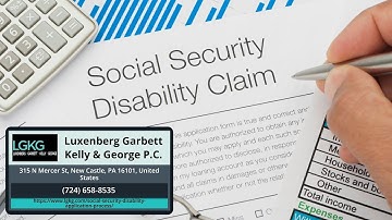 Navigating the Social Security Disability Application Process: A Comprehensive Guide by LGKG