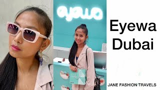 Eyewa Store Dubai | Jane Fashion Travels