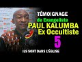 5 Témoignage De Jean Paul Kalumba Partie 5 Ancien Sorcier Ex Occultiste