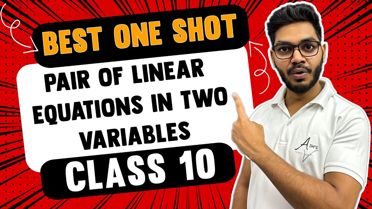 Pair of Linear Equations In Two Variables Class 10 In One Shot New ...