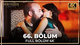 Muhteşem Yüzyıl 66 Bölüm 4K