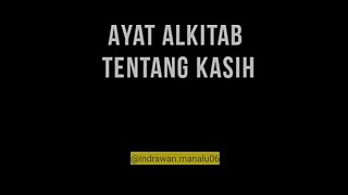 Story Wa Ayat Alkitab Tentang Kasih