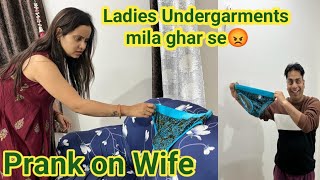 Ladies Undergarments mila ghar se😡 || Prank on wife || #prank #punita_life #funnyvideo