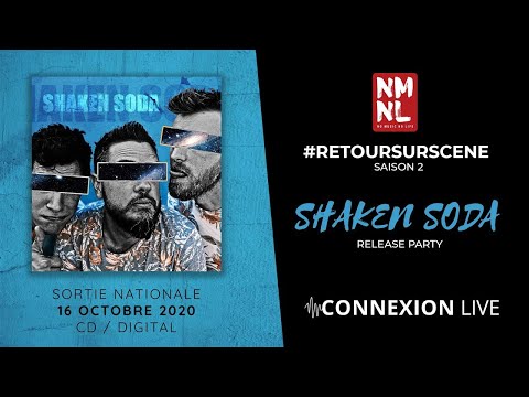 SHAKEN SODA #RETOURSURSCENE Saison 2 - Le Connexion Live, Toulouse