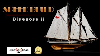 How I made model of the MOST Famous Canadian Sailing Vessel, Billing Boats Bluenose II 1:100