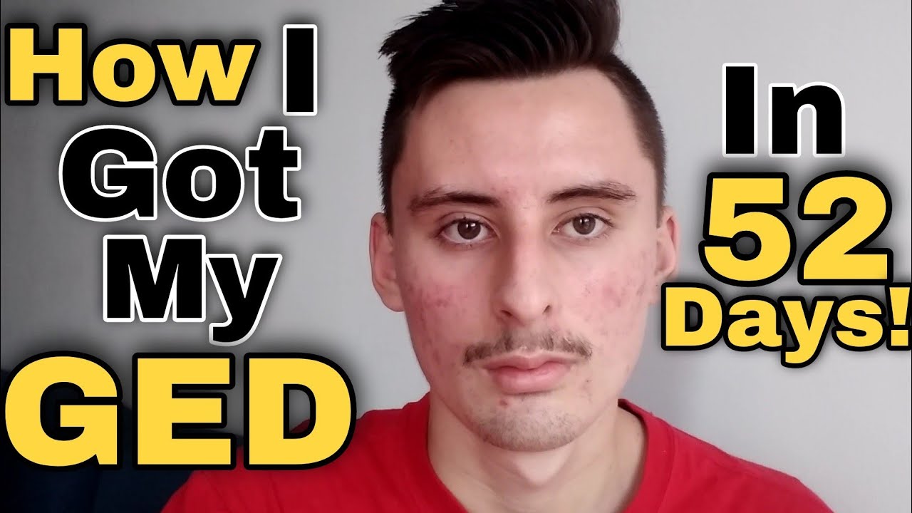 How I Got My GED In 52 Days YouTube How I Got My GED In 52 Days YouTube